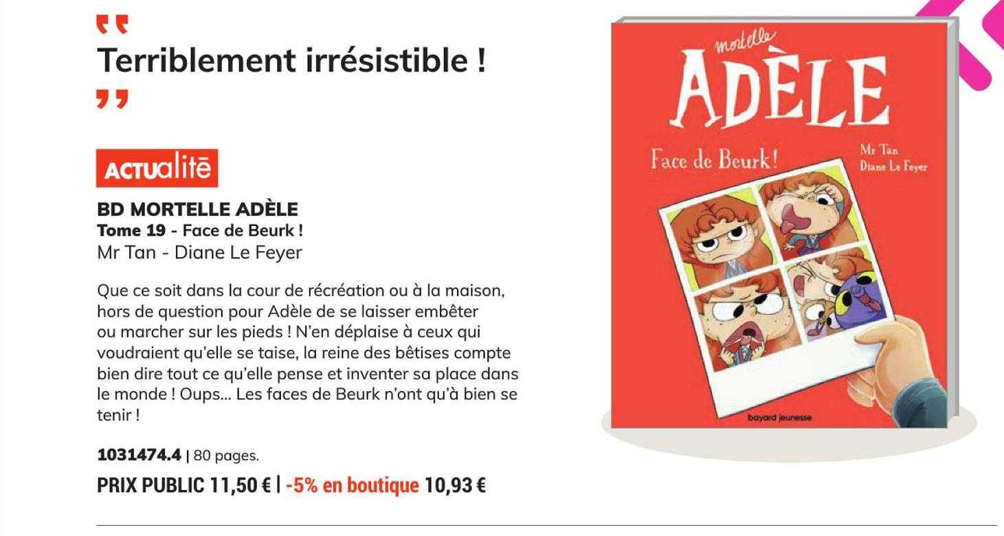 Bd Mortelle Adèle Tome 19 - Face à Beurk ! - Mr Tan - Diane Le Feyer