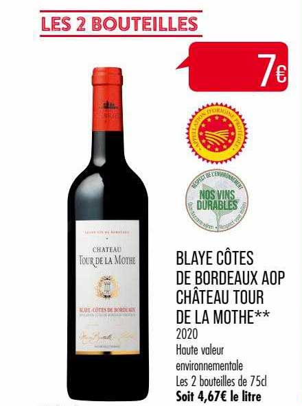 blaye côtes de bordeaux aop château tour de la mothe