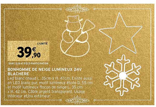 bonhomme de neige lumineux 24v blachère