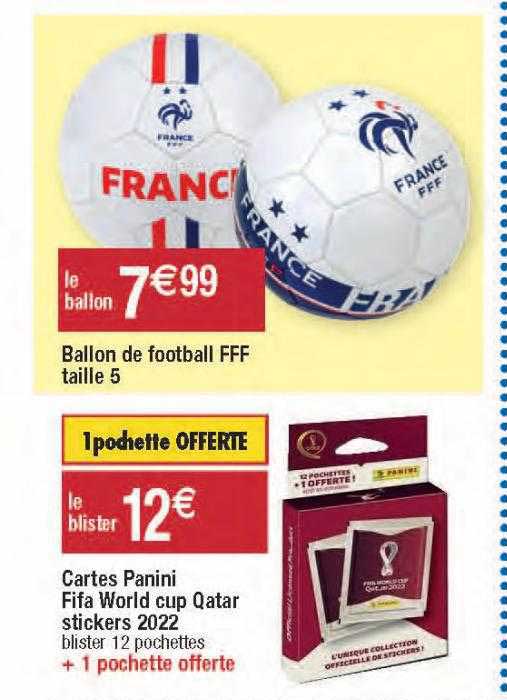 ballon de football fff taille 5, cartes panini fifa world cup qatar stickers 2022