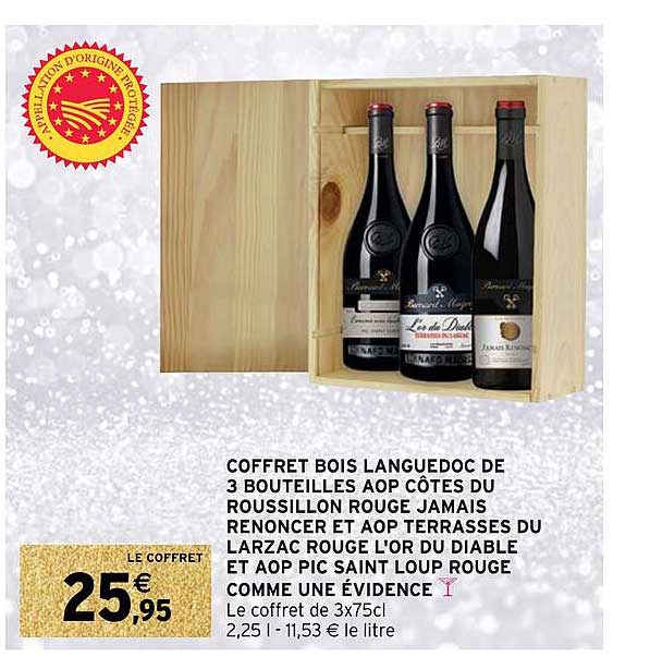 coffret bois languedoc de 3 bouteilles aop côtes du roussillon rouge jamais renoncer et aop terrasses du larzac rouge l'or du diable et aop pic saint loup rouge comme une évidence