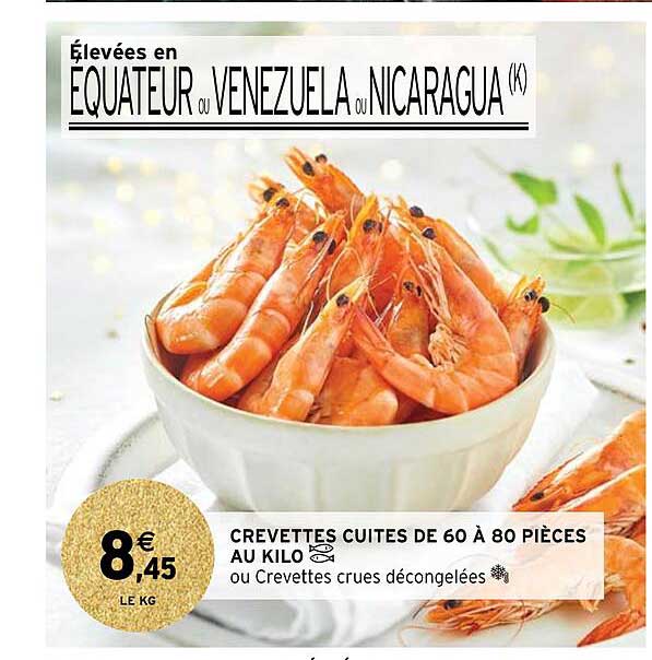 crevettes cuites de 60 à 80 pièces au kilo