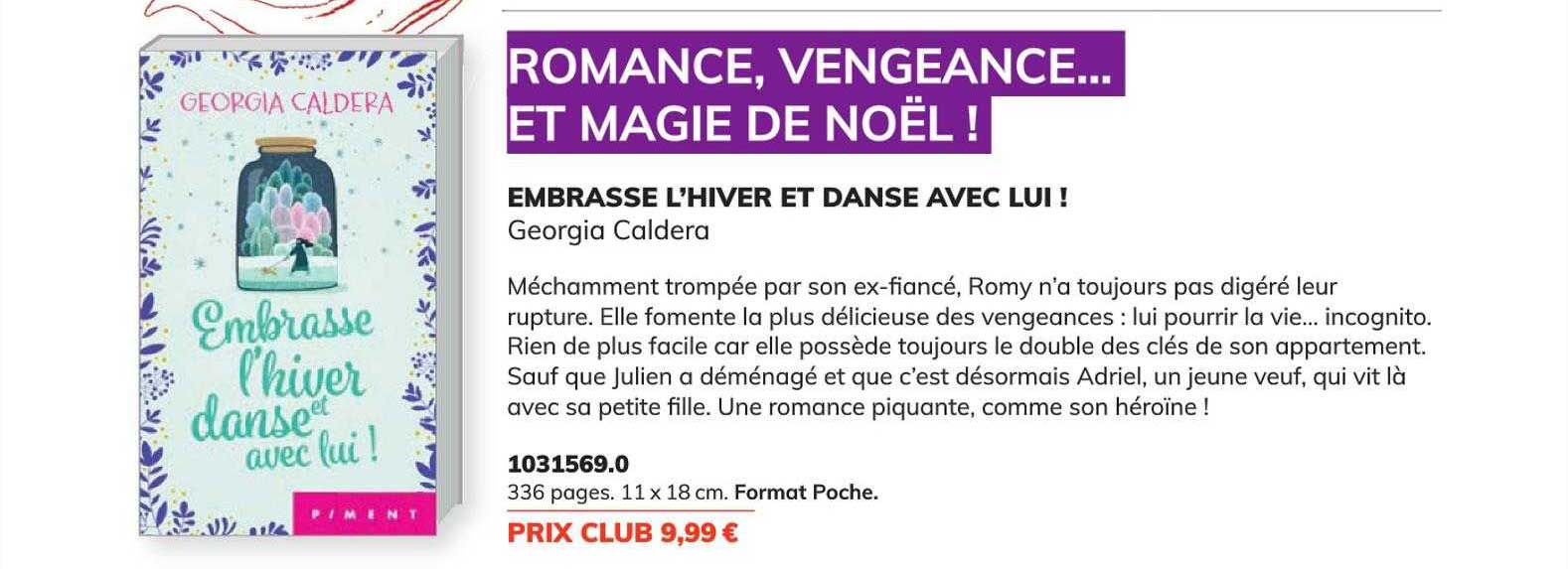 embrasse l'hiver et danse avec lui ! - georgia caldera