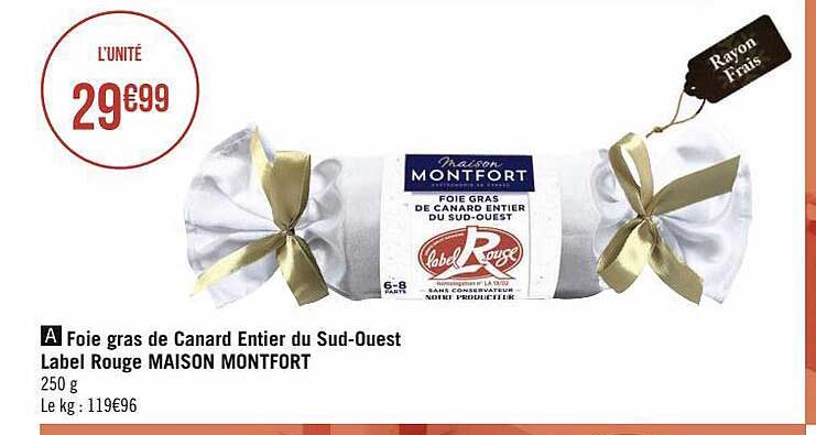 foie gras de canard entier du sud-ouest label rouge maison montfort