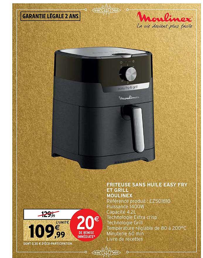 friteuse sans huile easy fry et grill moulinex