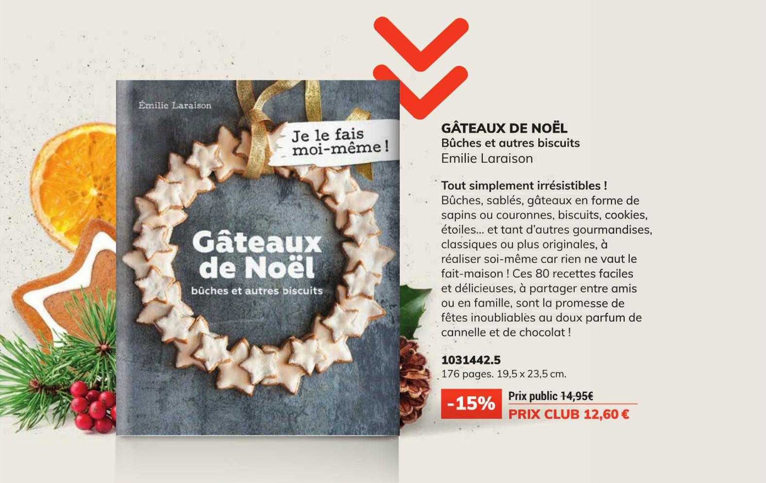 gâteaux de noël bûches et autres biscuits - émilie lardison