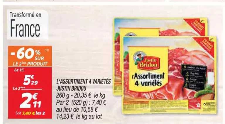 l'assortiment 4 variétés justin bridou