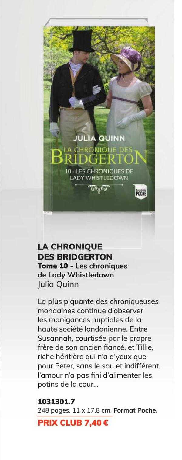la chronique des bridgerton tome 10 - les chroniques de lody whistiedown - julia quinn