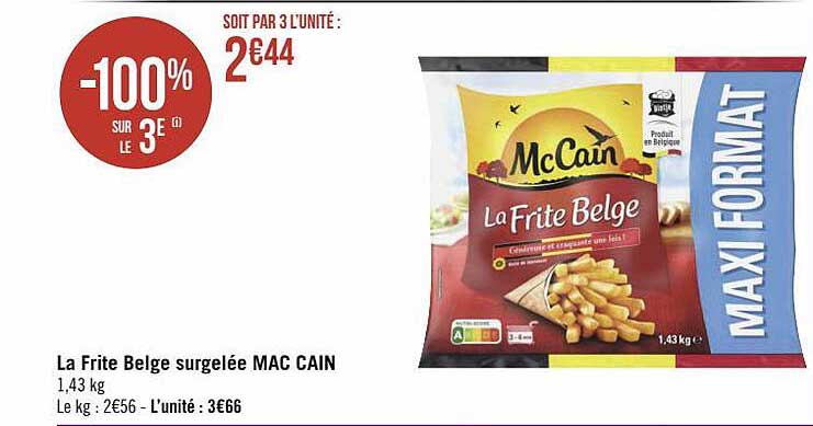 la frite belge surgelée mac cain