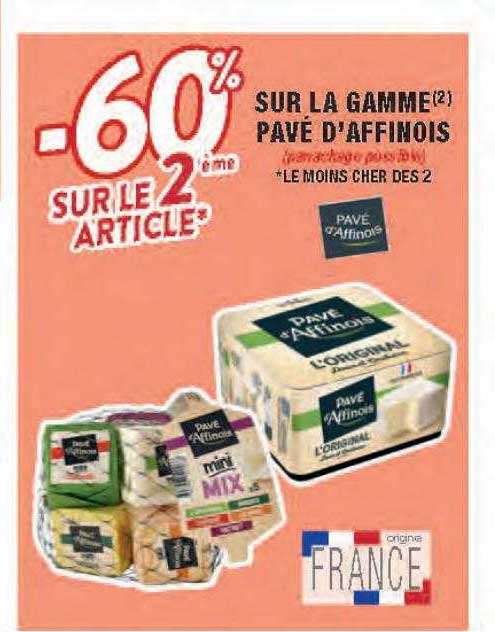 La Gamme Pavé D'affinois