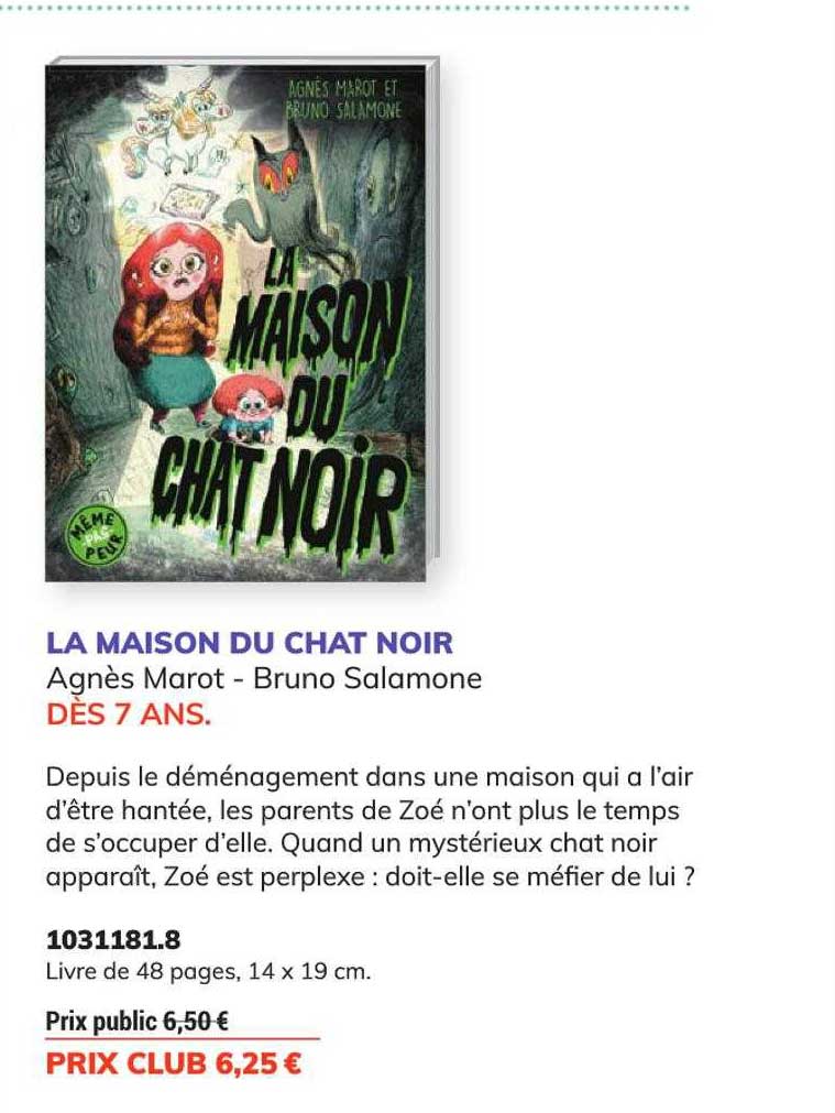 la maison du chat noir - agnès marot - bruno salamone
