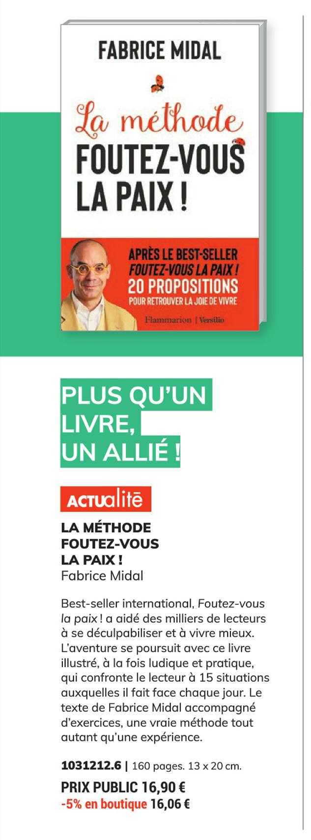 la méthode foutez-vous la paix ! - fabrice midal