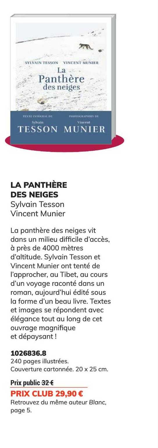 la panthère des neiges - sylvain tesson - vincent munier