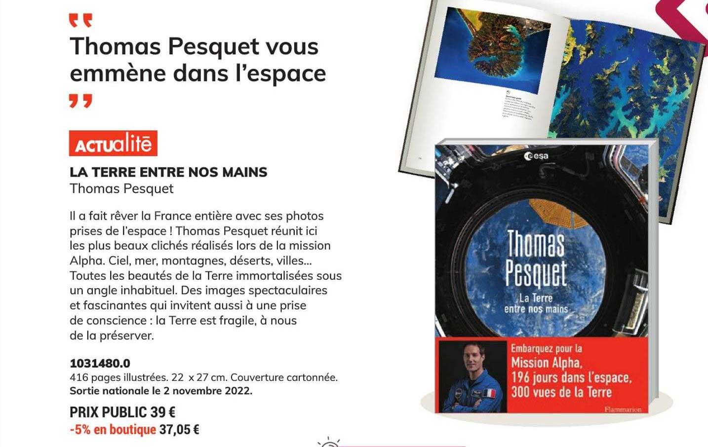 la terre entre nos mains - thomas pesquet