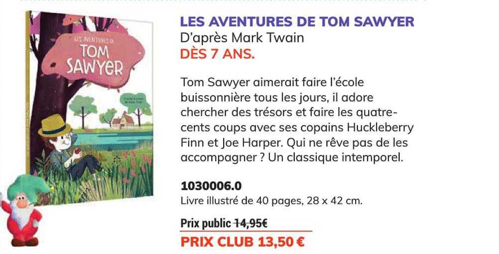les aventures de tom sawyer d'après mark twain