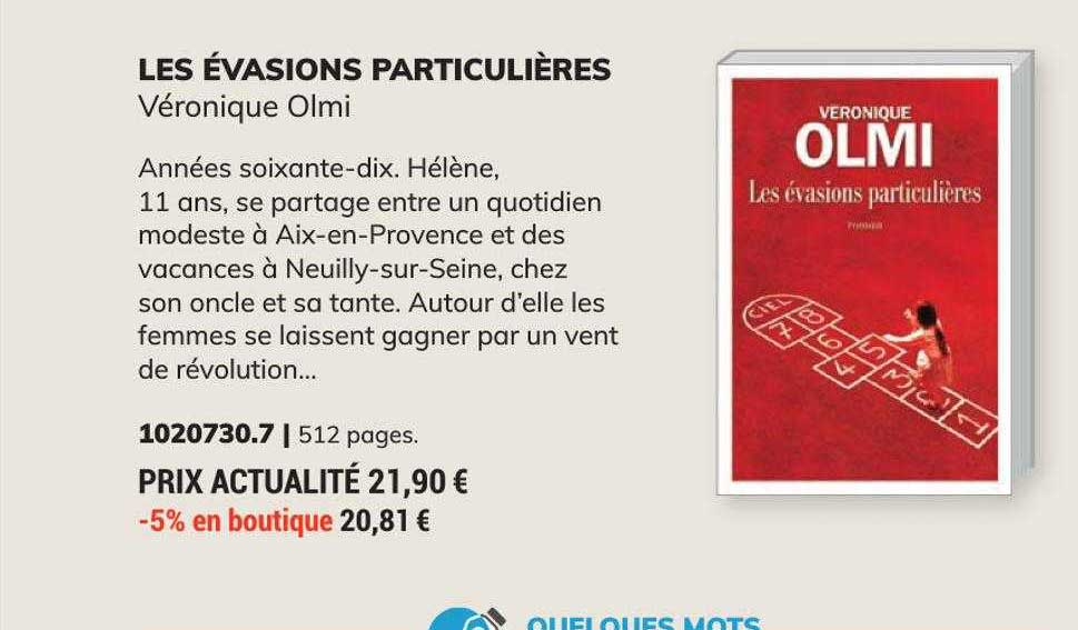 les évasions particulières - véronique olmi