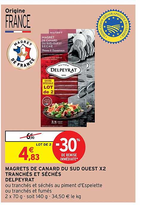 magrets de canard du sud ouest x2 tranchés et séchés delpeyrat