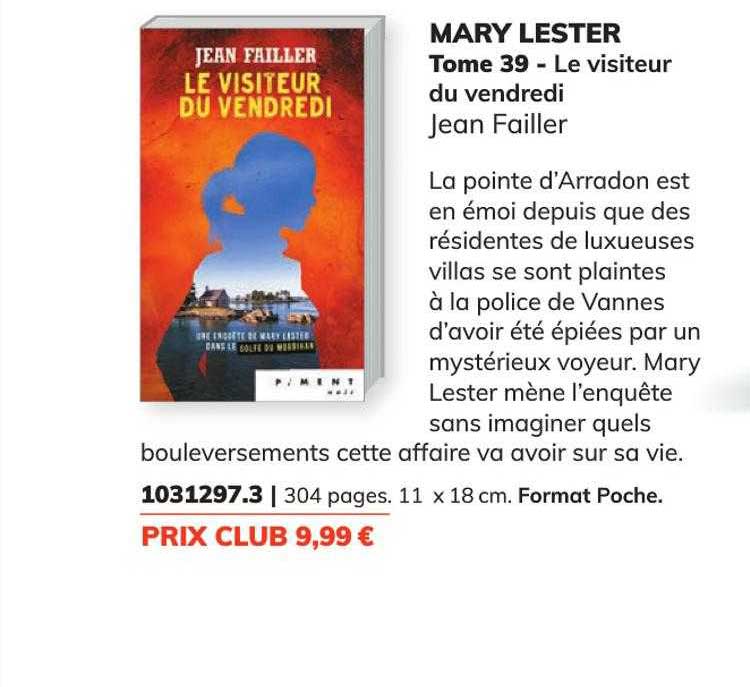 mary lester tome 39 - le visiteur du vendredi - jean failler