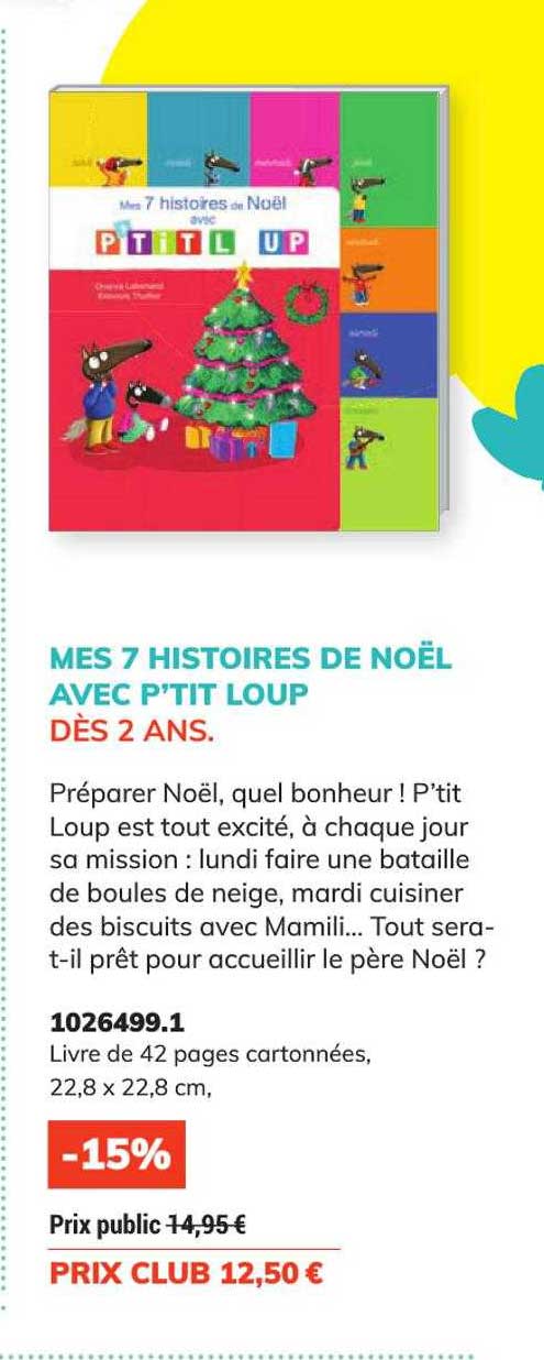 mes 7 histoires de noël avec p'tit loup