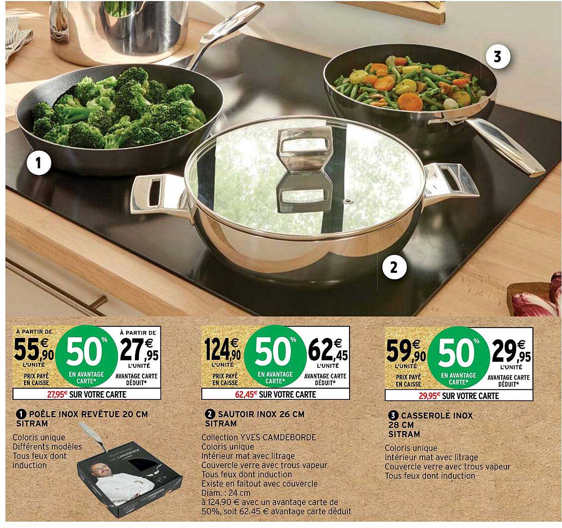 poêle inox revêtue 20 cm sitram, sautoir inox 26 cm sitram, casserole inox 28 cm sitram
