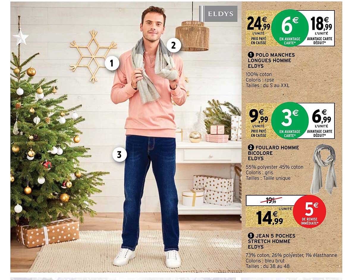 polo manches longues homme eldys, foulard homme bicolore eldys, jean poches stretch homme eldys