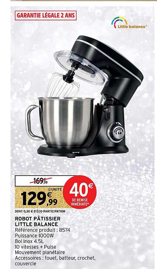 robot pâtissier little balance