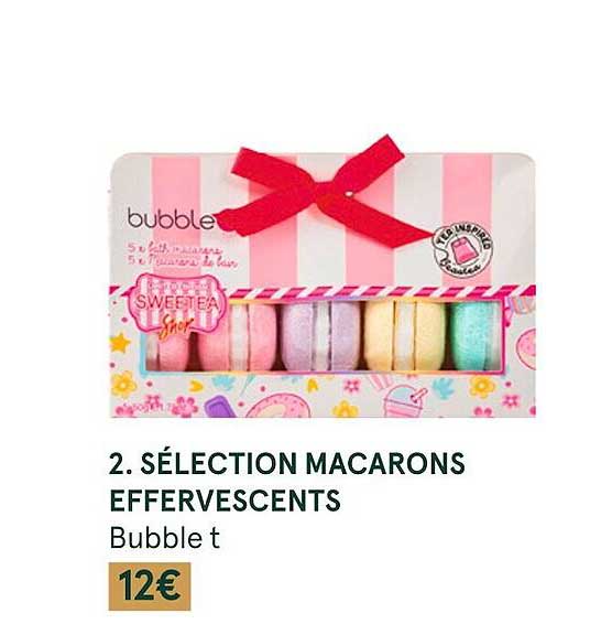 sélection macarons effervescents bubble t