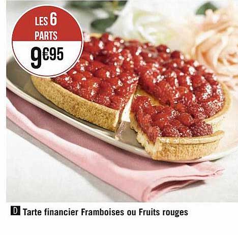 Tarte Financier Framboises Ou Fruits Rouges