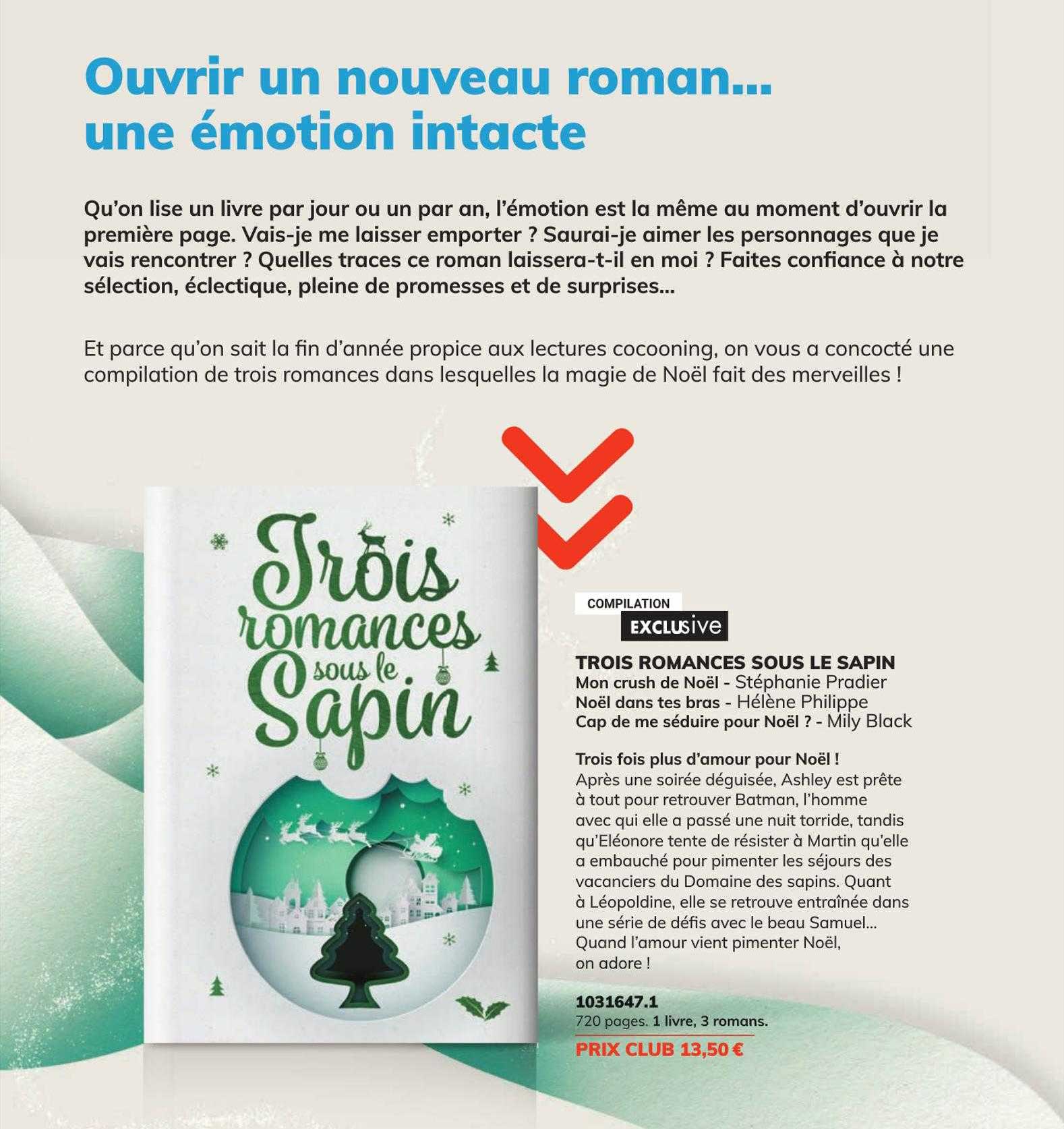 Trois Romances Sous Le Sapin : Mon Crush De Noël - Stéphanie Prodier, Noël Dans Tes Bras - Hélène Philippe, Cap De Me Séduire Pour Noël ? - Mily Black