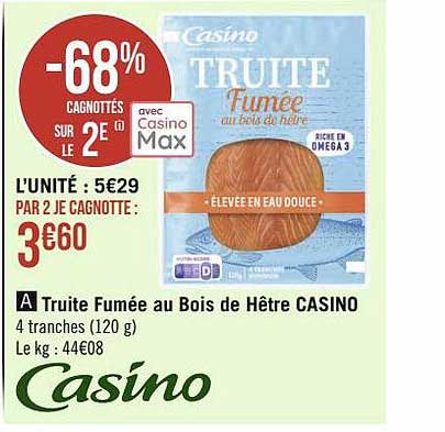 Truite Fumée Au Bois De Hêtre Casino