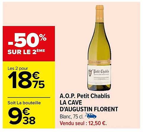 a.o.p. petit chablis la cave d'augustin florent