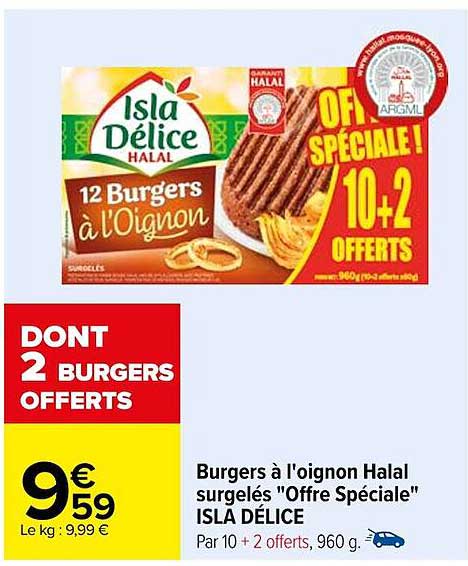 Burgers à L'oignon Halal Surgelés "offre Spéciale" Isla Délice