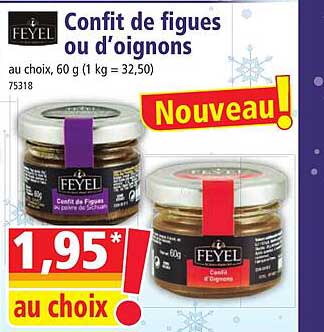 confit de figues ou d'oignons feyel