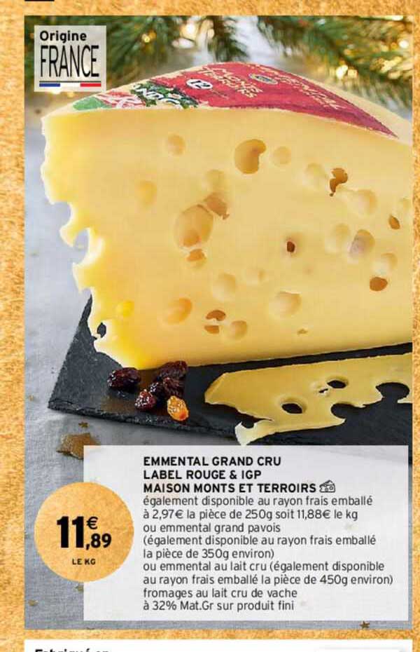 emmental grand cru label rouge & igp maison monts et terroirs