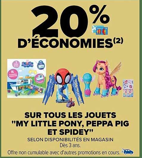 les jouets "my little pony, peppa pig et spidey"