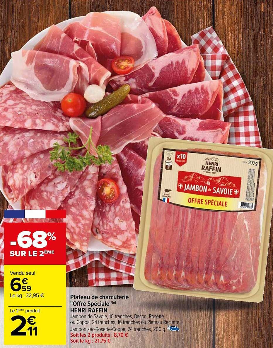 plateau de charcuterie "offre spéciale" henri raffin
