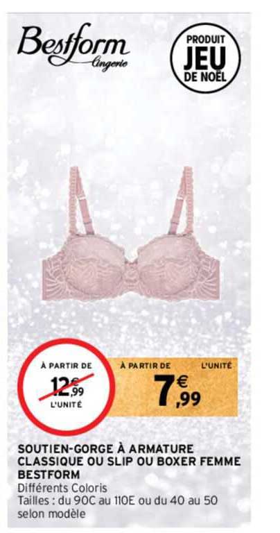 soutien-gorge à armature classique ou slip ou boxer femme bestform