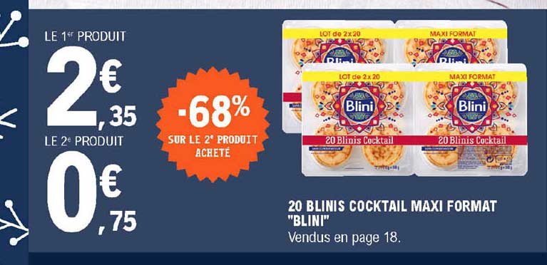20 blinis cocktail maxi format blini -68% sur le 2e produit acheté