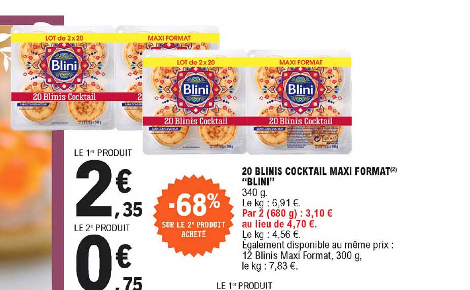 20 blinis cocktail maxi format blini -68% sur le 2e produit acheté