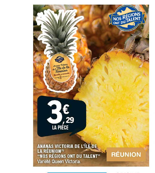 ananas victoria de l'île de la réunion "nos regins ont du talent"