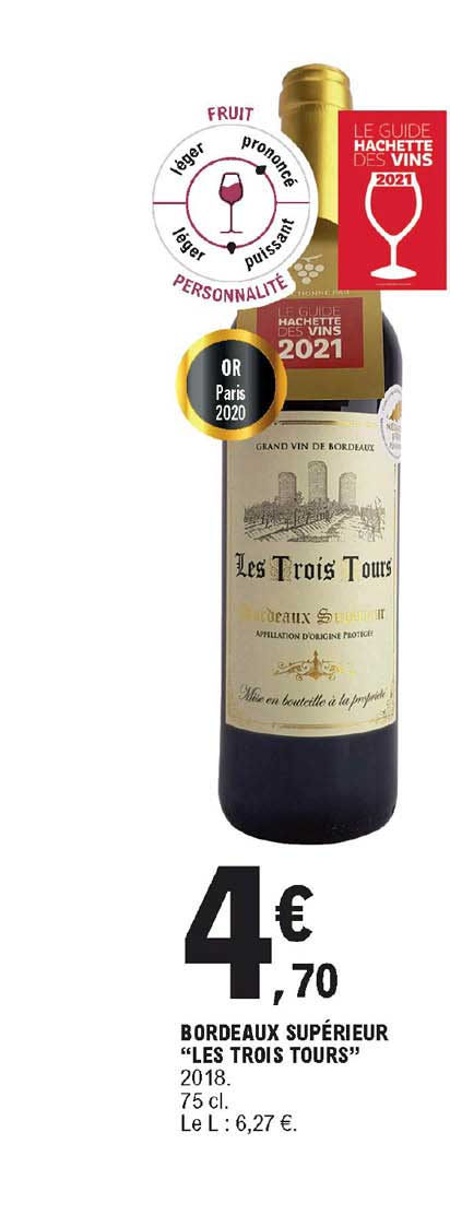 bordeaux supérieur "les trois tours"