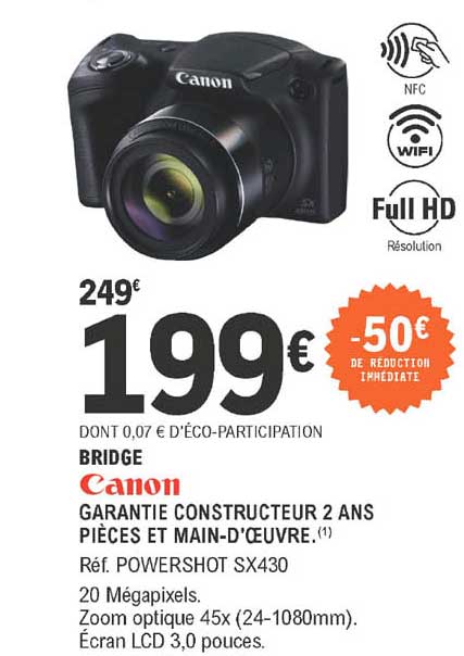 bridge canon garantie constructeur 2 ans pièces et main-d’œuvre