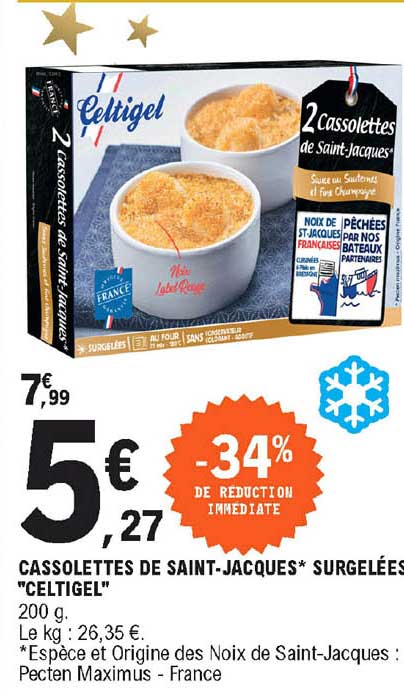 cassolettes de saint-jacques surgelées celtigel -34% de reduction immédiate