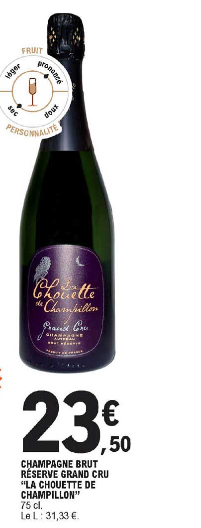 champagne brut réserve gran cru "la chouette de champillon"