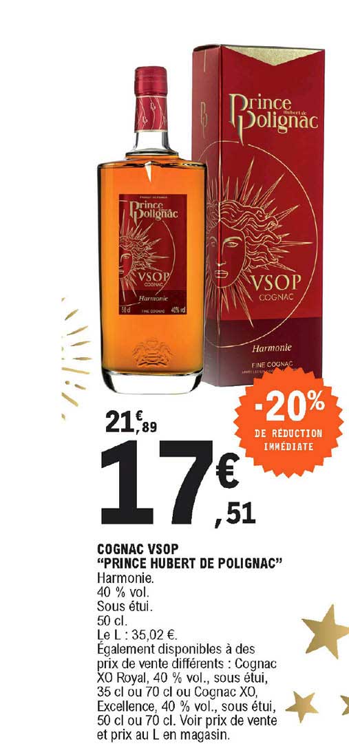 Cognac Vsop "prince Hubert De Polignac" Harmonie -20% De Reduction Immédiate