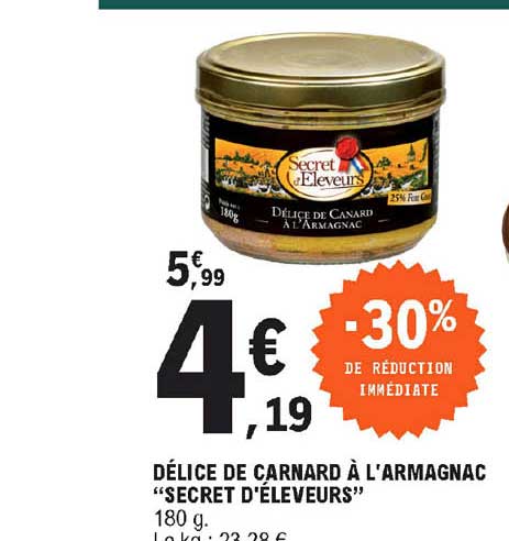 délice de canard à l'armagnac secret d'éleveurs -30% de réduction immédiate