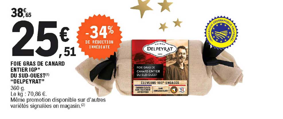 foie gras de canard entier igp du sud-ouest delpeyrat -34% de reduction immédiate