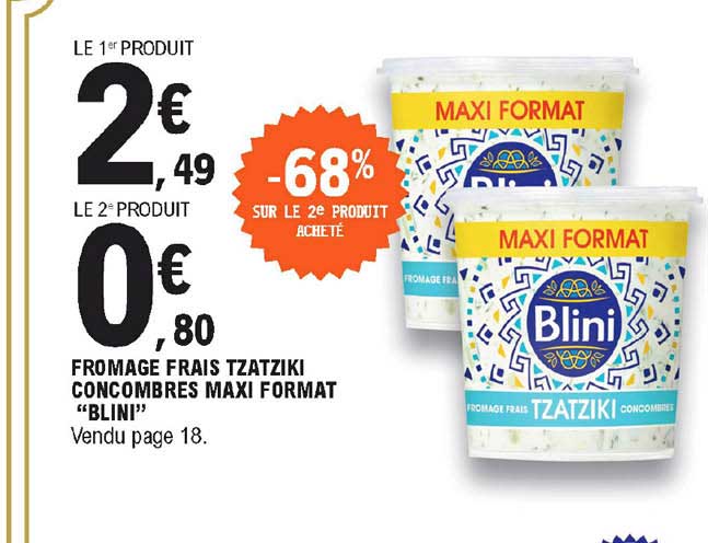fromage frais taztziki concombre maix format blini -68% sur le 2" produit acheté