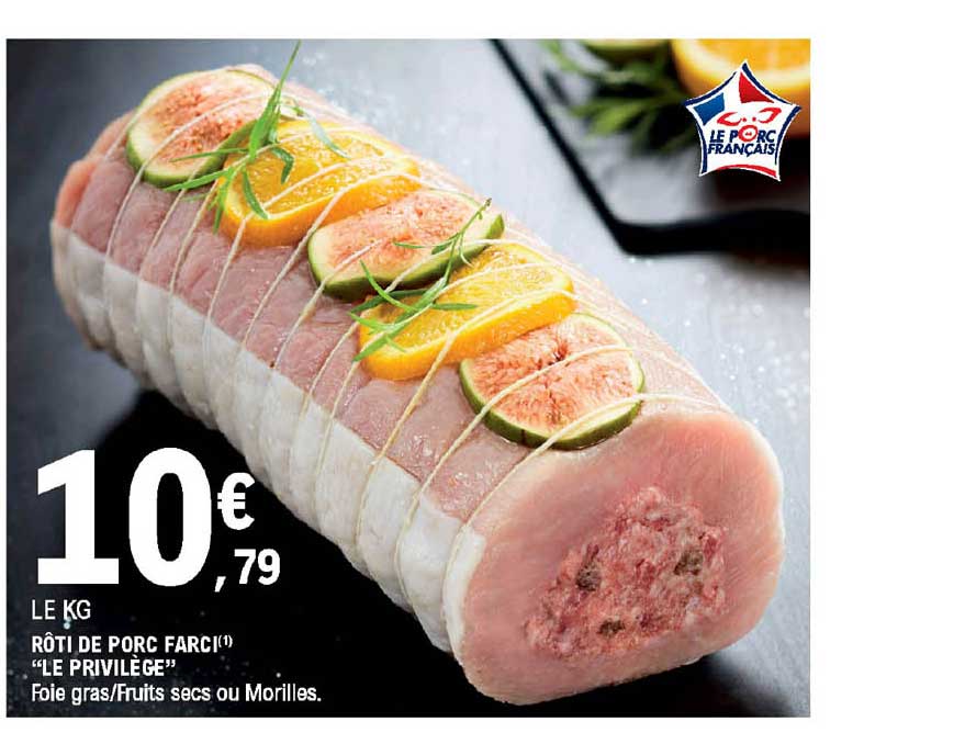 Rôti De Porc Farci Le Privilège