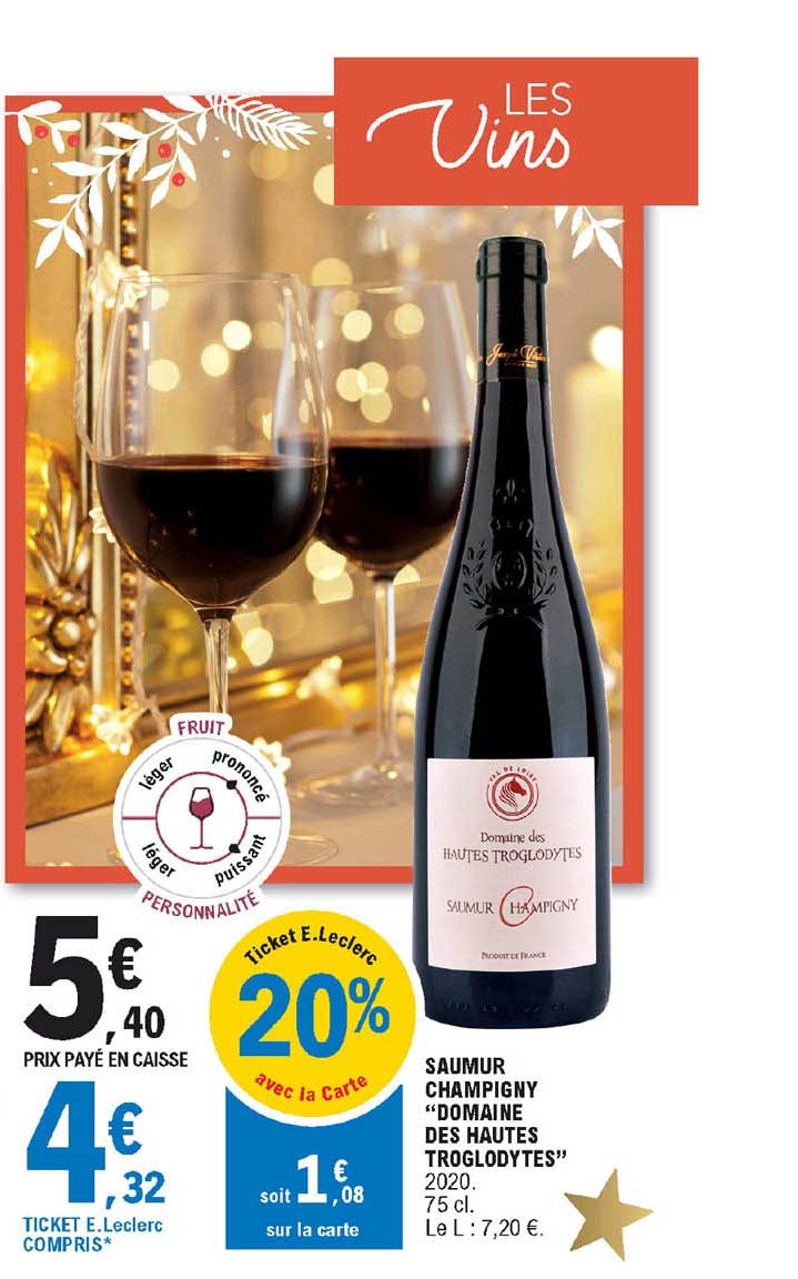 saumur champigny "domaine des ahutes troglodytes"